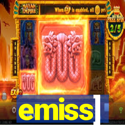 emiss]