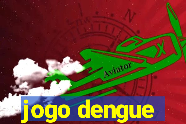 jogo dengue