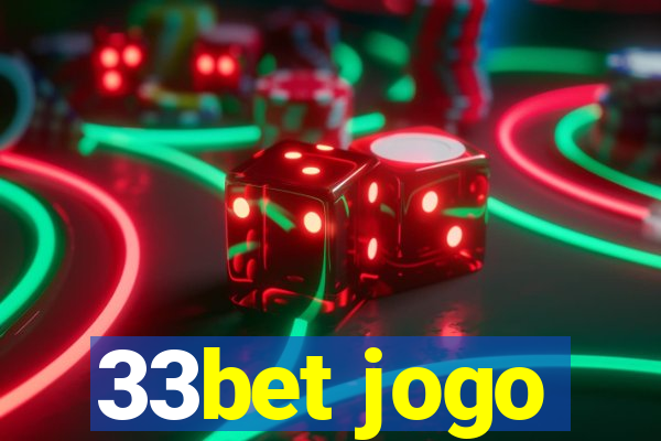 33bet jogo