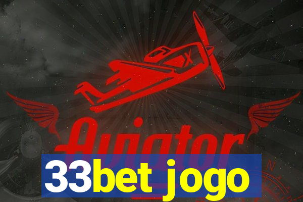 33bet jogo