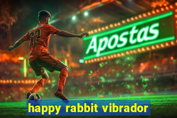 happy rabbit vibrador