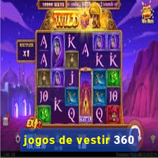 jogos de vestir 360