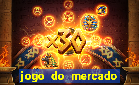 jogo do mercado dinheiro infinito