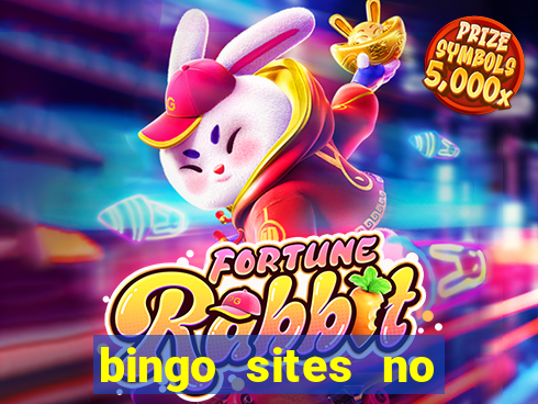 bingo sites no deposit not on gamstop