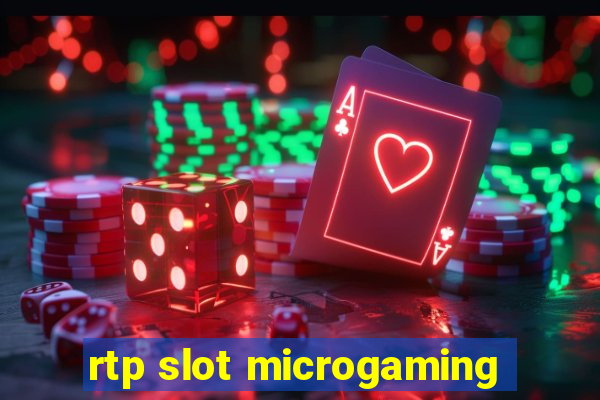 rtp slot microgaming