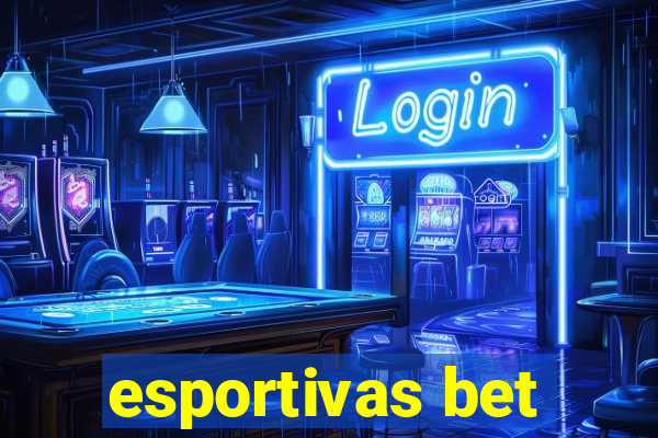 esportivas bet