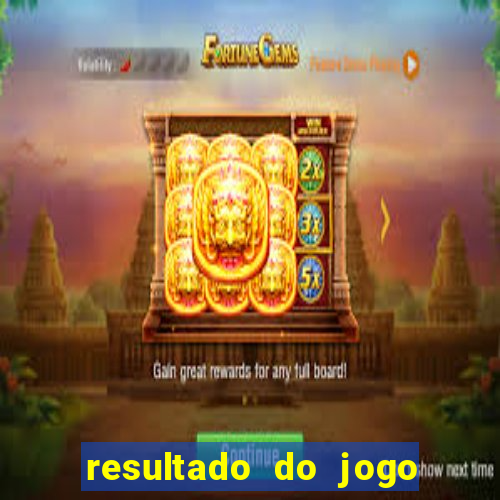 resultado do jogo da sertaneja