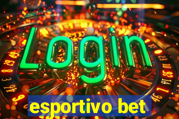 esportivo bet