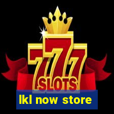 lkl now store