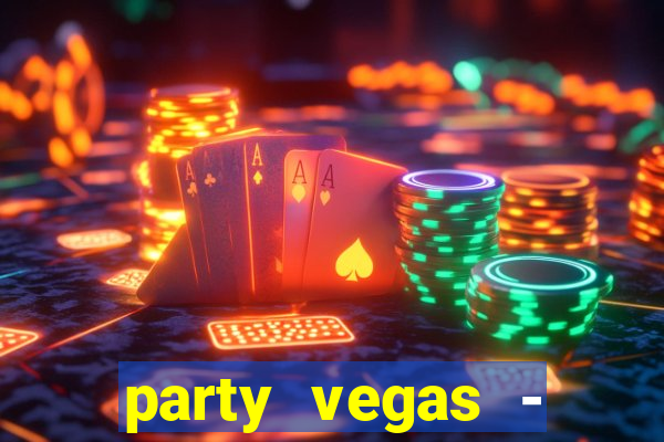 party vegas - slots casino 777