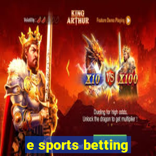 e sports betting