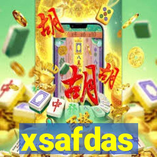 xsafdas