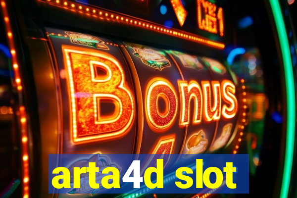 arta4d slot