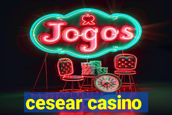 cesear casino