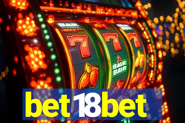 bet18bet