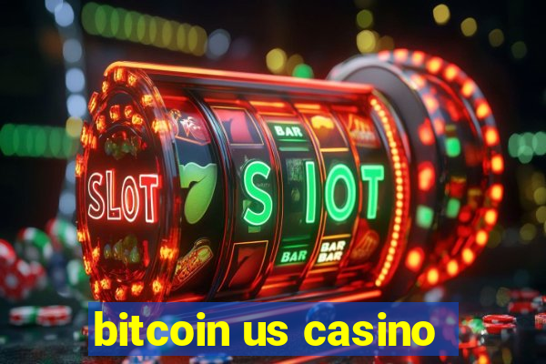 bitcoin us casino