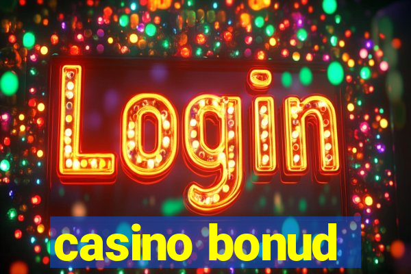 casino bonud