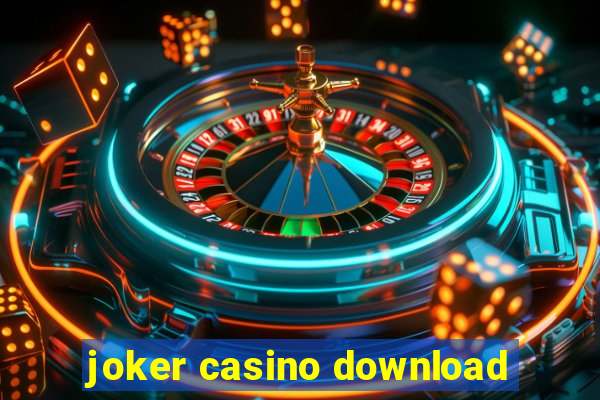 joker casino download