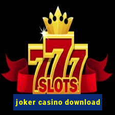 joker casino download