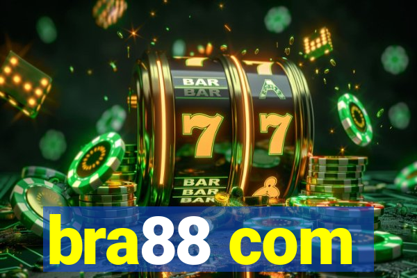 bra88 com