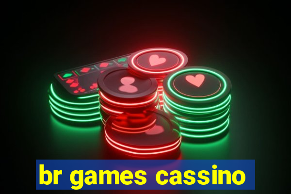 br games cassino