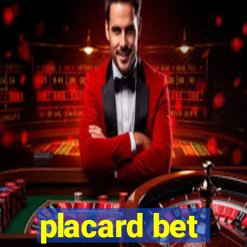 placard bet