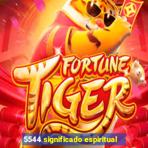 5544 significado espiritual