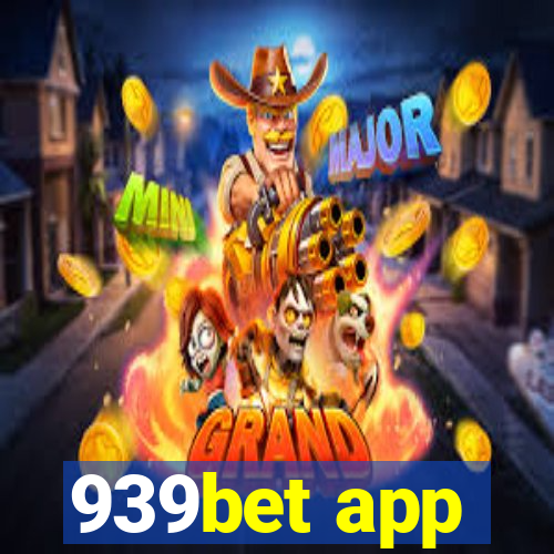 939bet app