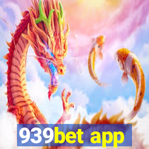 939bet app