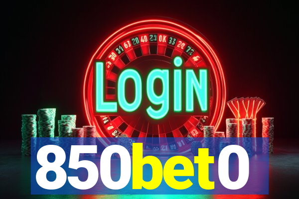 850bet0