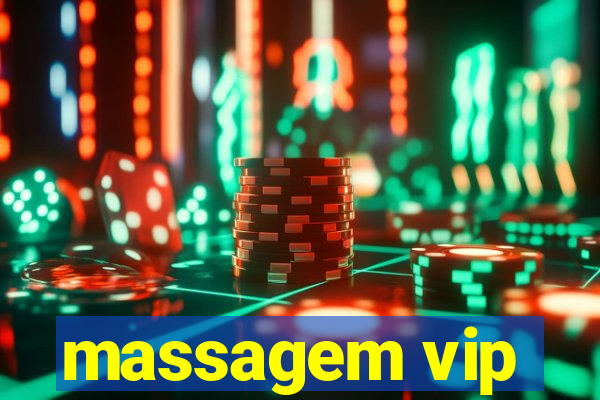 massagem vip