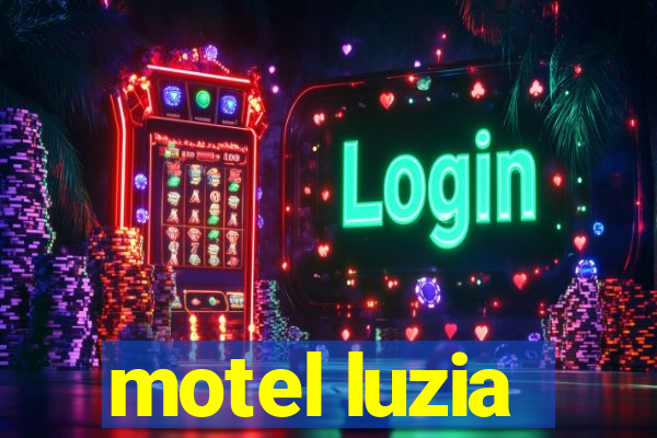 motel luzia