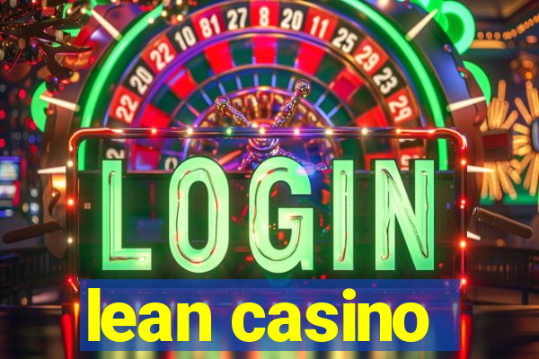 lean casino