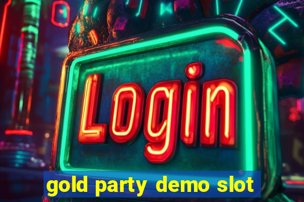 gold party demo slot