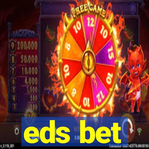 eds bet