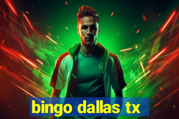 bingo dallas tx