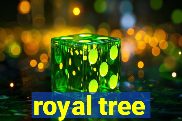 royal tree