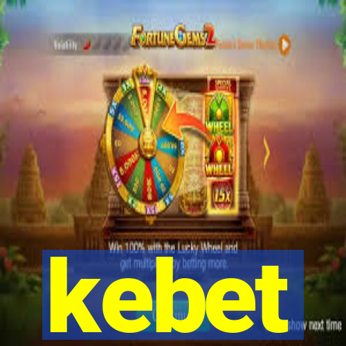 kebet