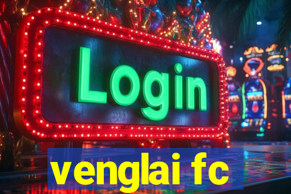 venglai fc