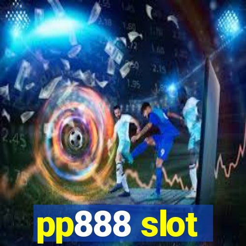 pp888 slot