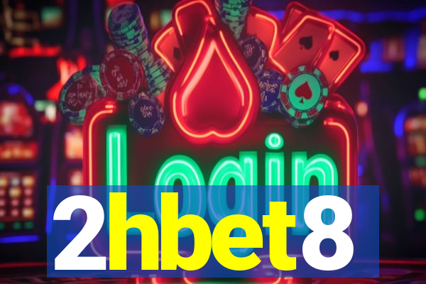 2hbet8