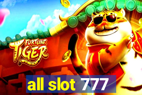 all slot 777