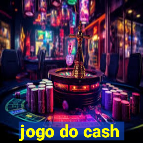 jogo do cash