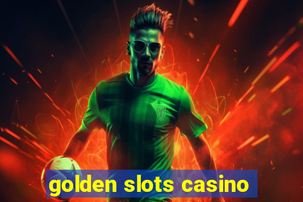 golden slots casino