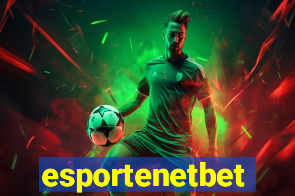 esportenetbet