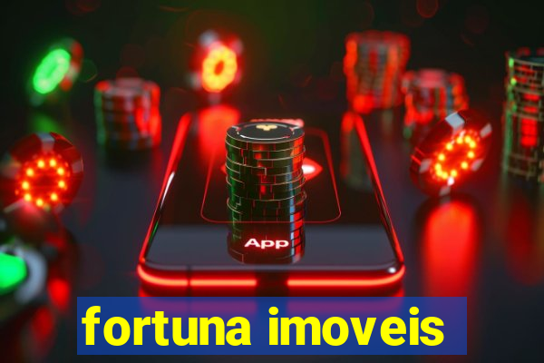 fortuna imoveis