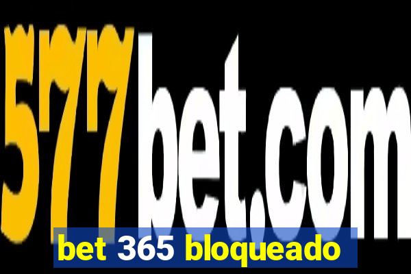 bet 365 bloqueado