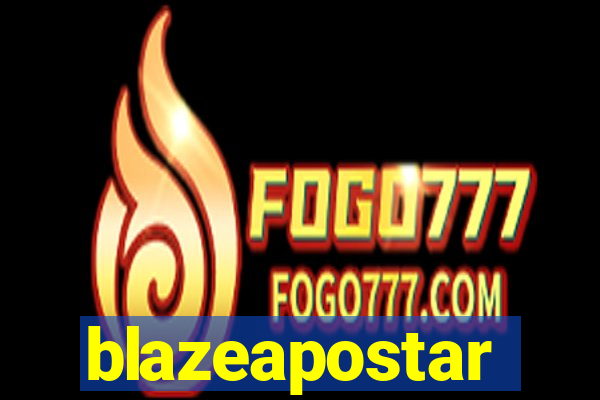 blazeapostar