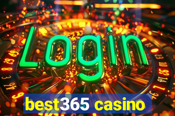 best365 casino