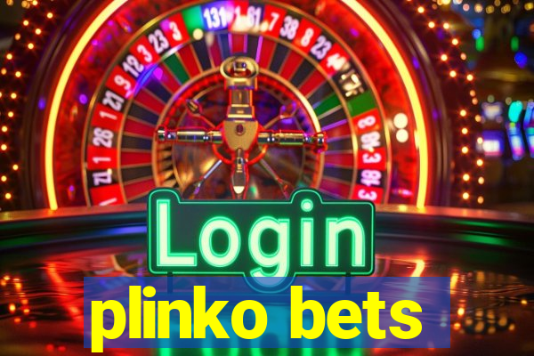 plinko bets